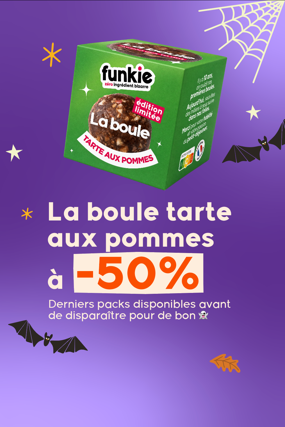 La boule tarte aux pommes à -50 % : derniers packs disponibles